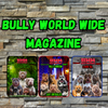 Bullyworldwide   Magazine Vol  #16 , #17 and #18 Bundle